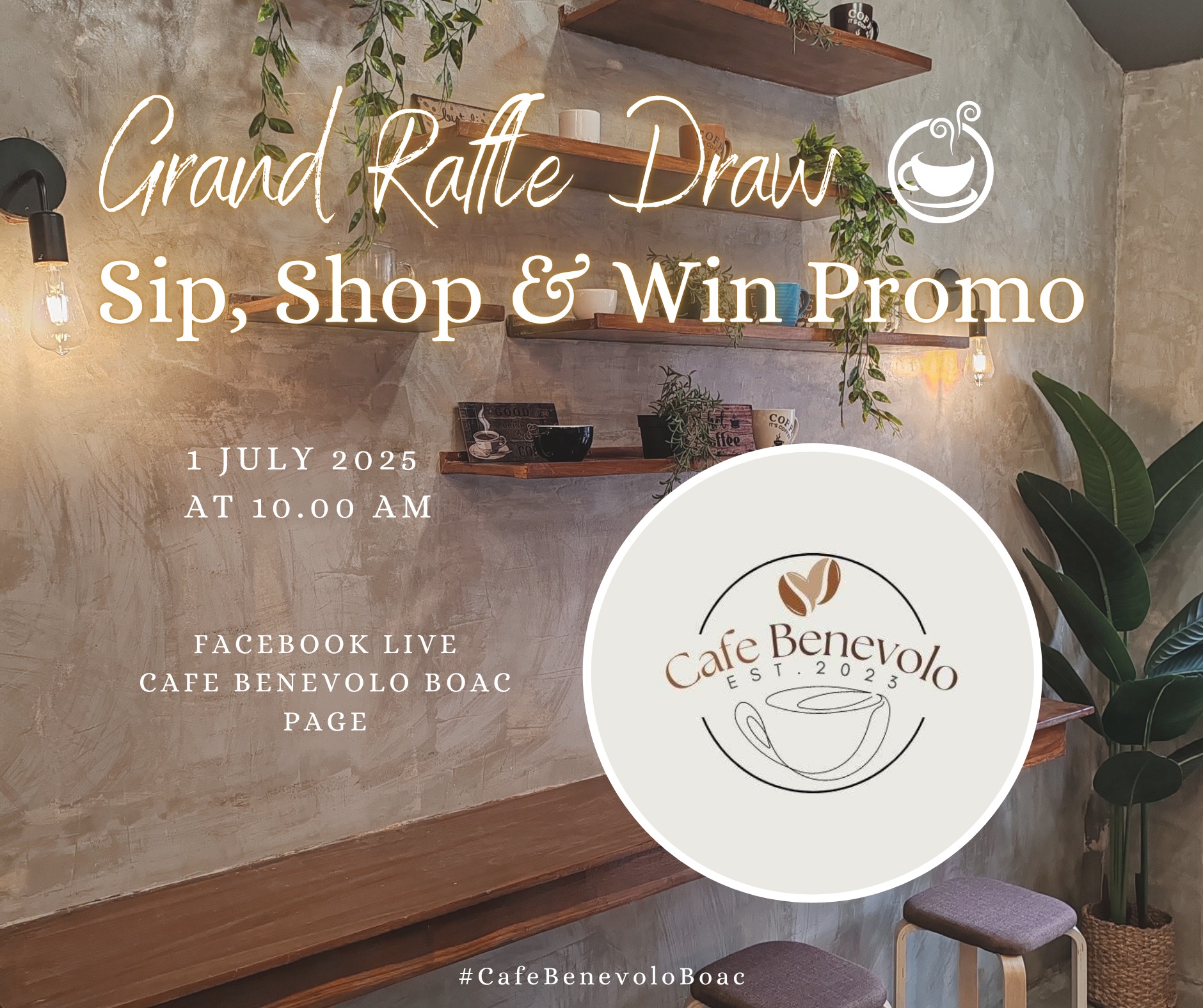 Cafe - 🎉 Sip, Shop, and Win Grand Raffle Draw! 🎉 📅 Date: July 1, 2025 🕙 ...