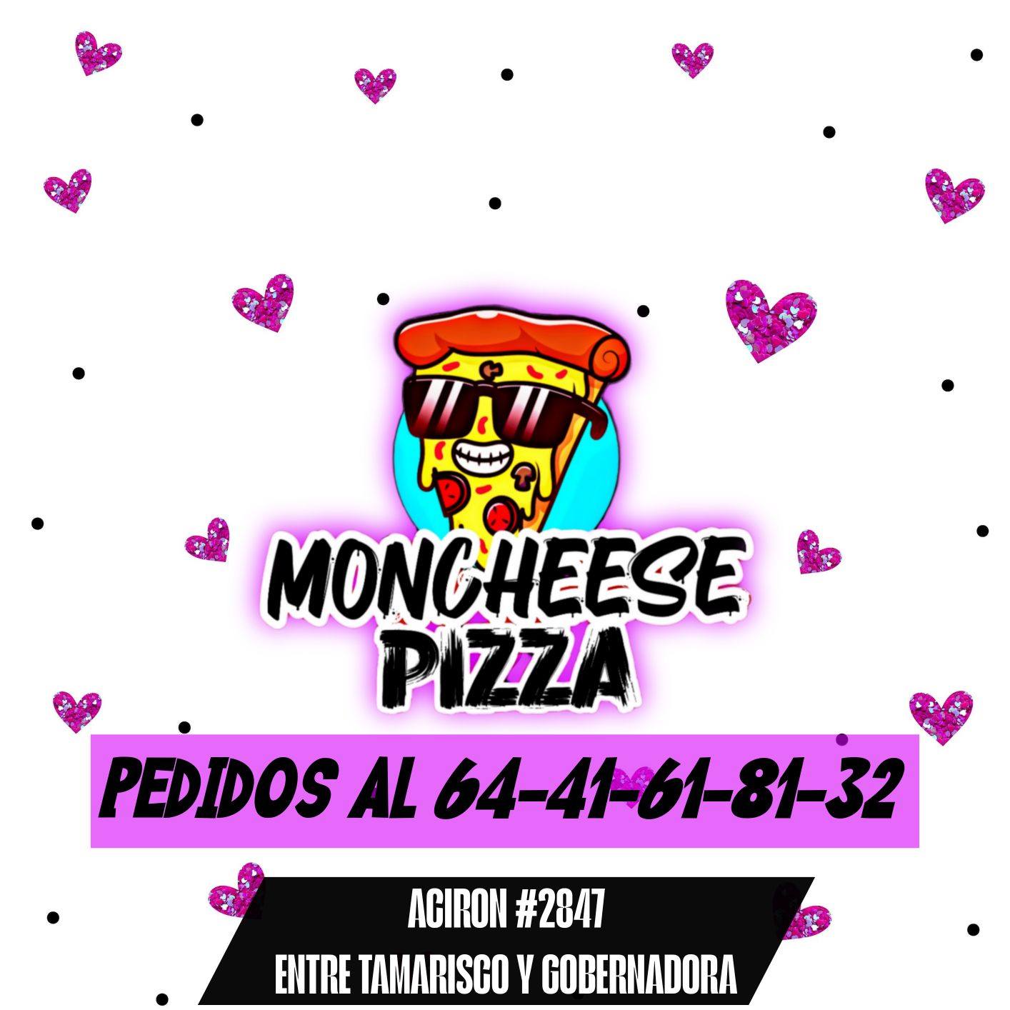Moncheese Pizza | Ciudad Obregón
