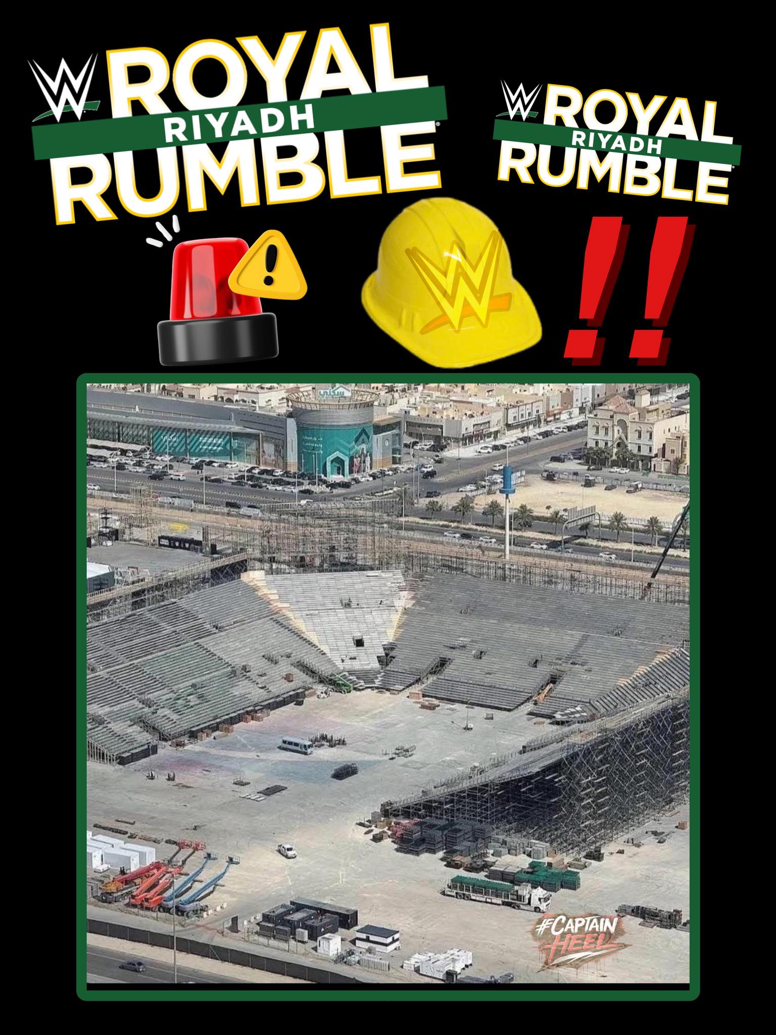 Captainheel - Construction for the 2026 WWE Royal Rumble... | Facebook