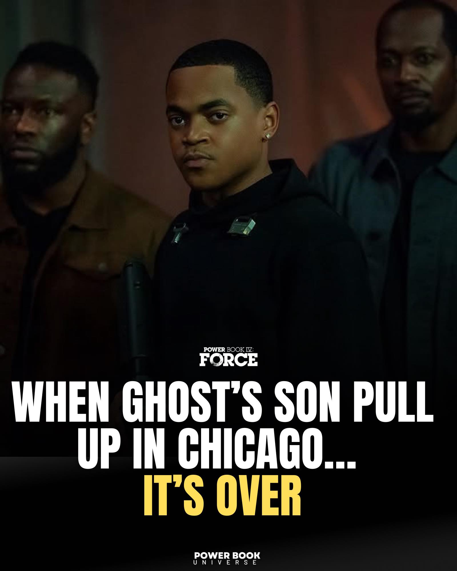 When Ghost’s Son Pull Up in Chicago…... - Power Book Universe | Facebook