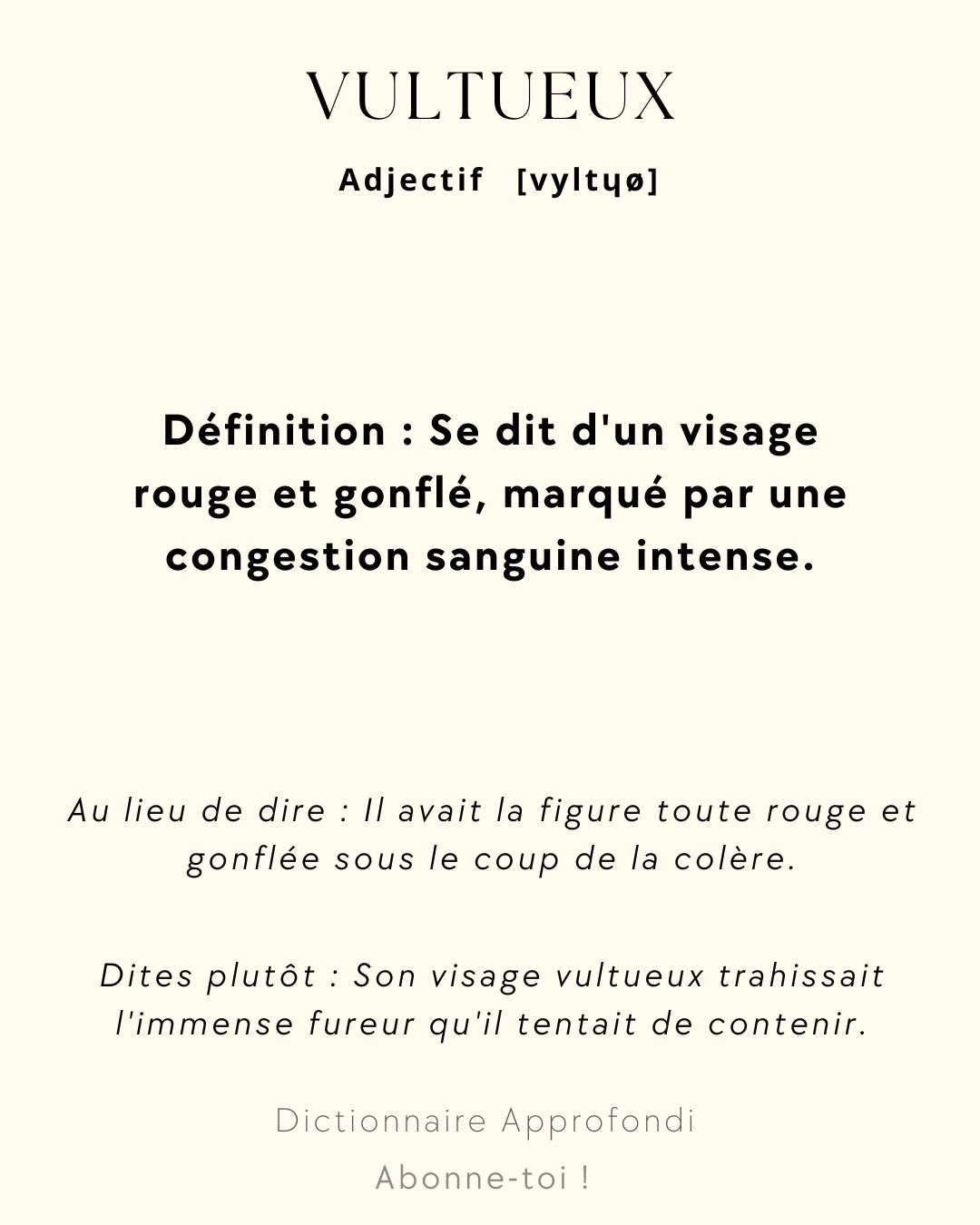 Étymologie : Vultueux. Issu du... - Dictionnaire approfondi | Facebook