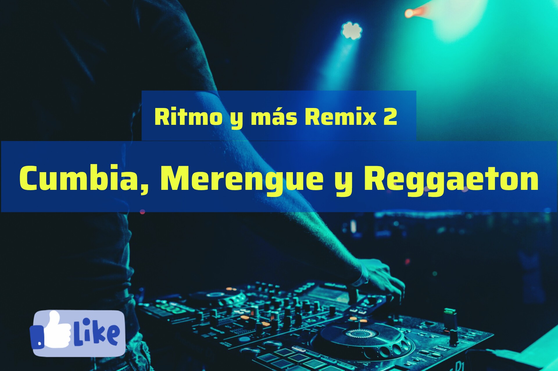 Aca les comparto 53 remix variado... - Ritmo & Mas Remix 2 | Facebook