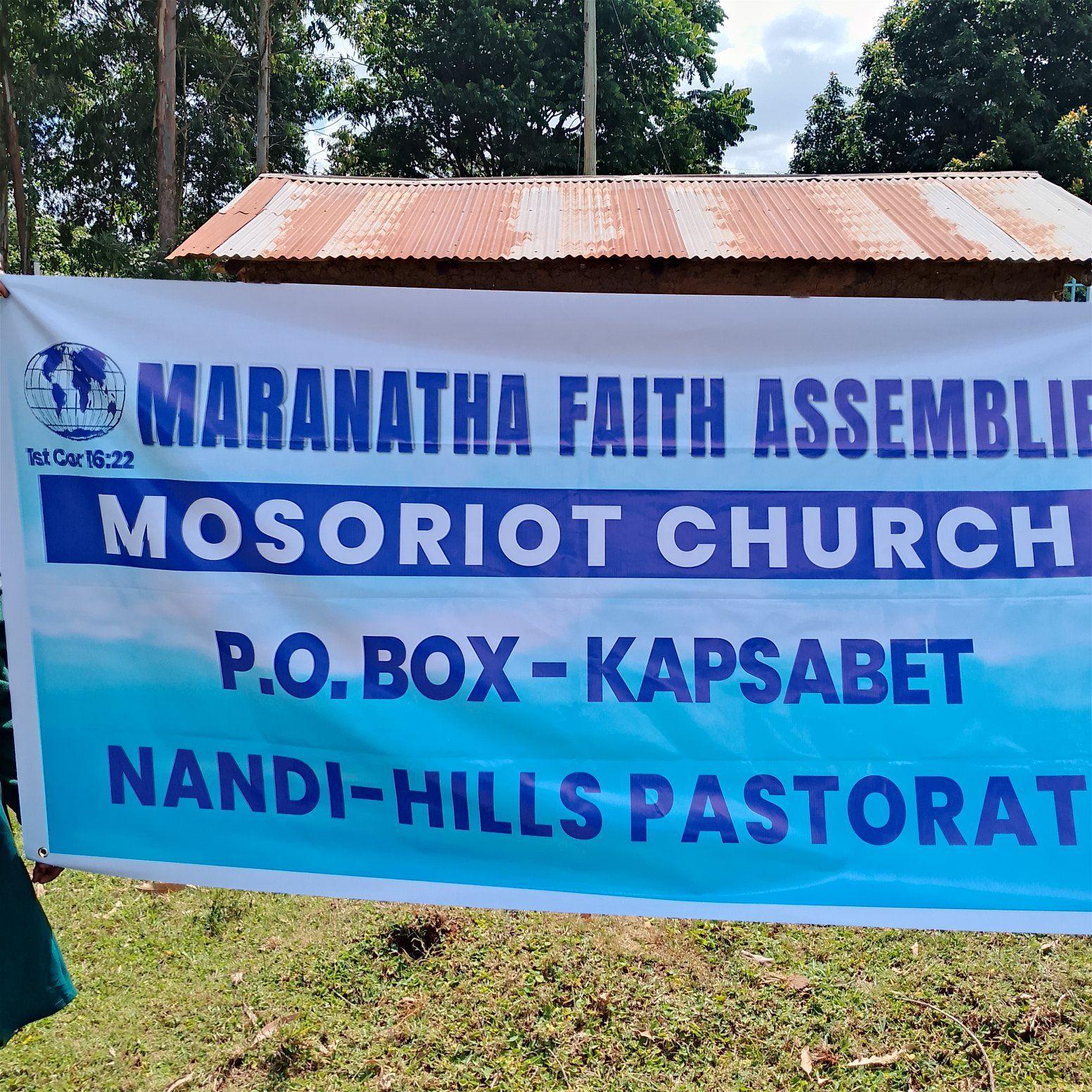 Maranatha Faith Assembly Mosoriot Church | Facebook