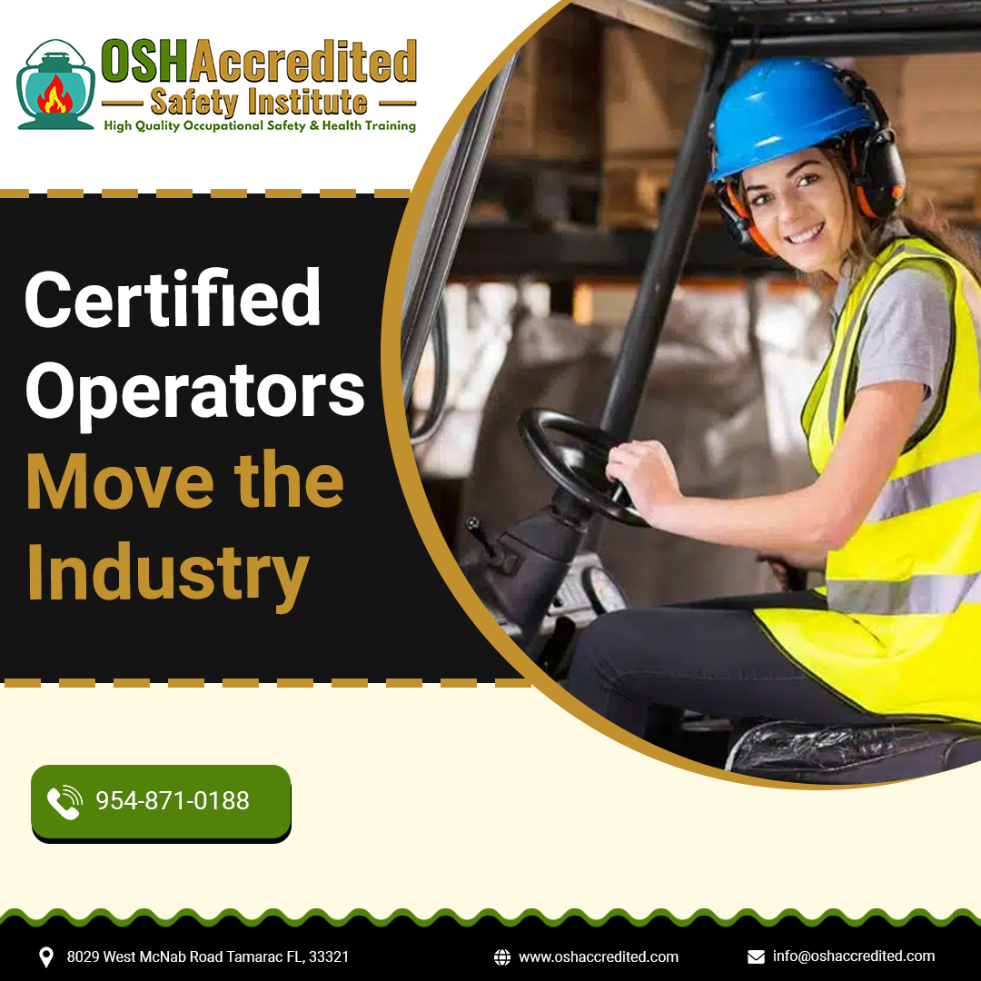 OSHAccredited - Certified operators are the defensive driving force ...