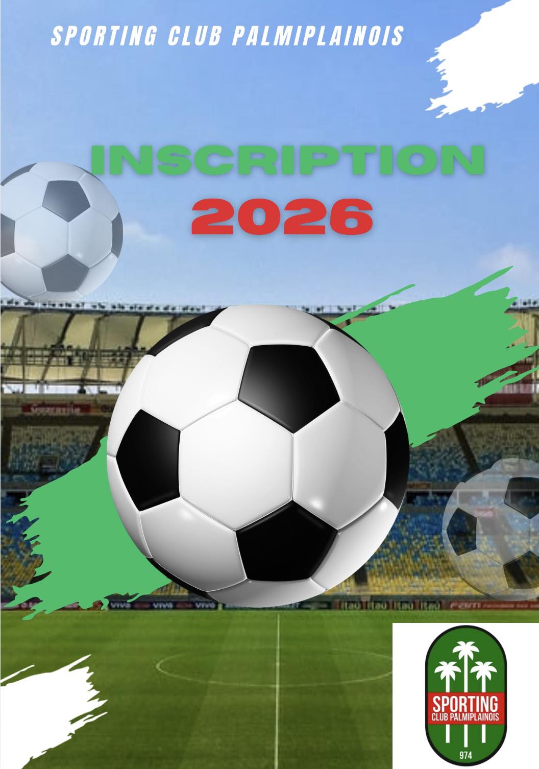 📢 *Inscriptions – Saison... - Sporting Club Palmiplainois | Facebook