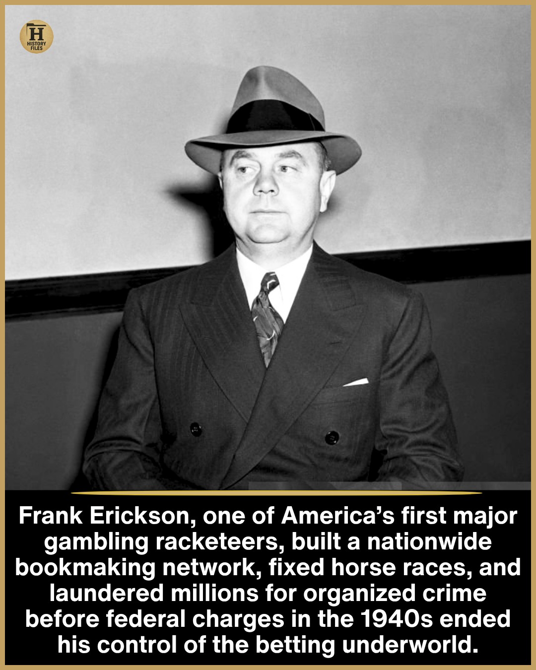 History - Frank Erickson was one of the earliest criminal architects of ...