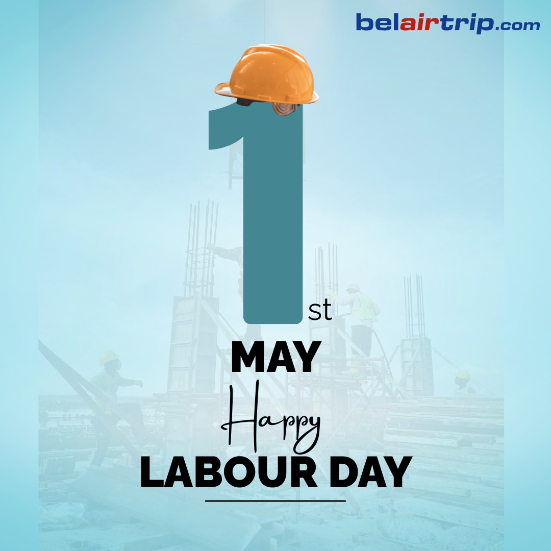 Belairtrip - 👷‍♂️ Honouring the Hands That Build Our World 👷‍♀️ This ...