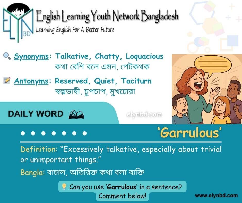 Elynbd.com - 🌟 Daily Word by Elynbd.com 🌟 📚 Word of the Day: Garrulous ...