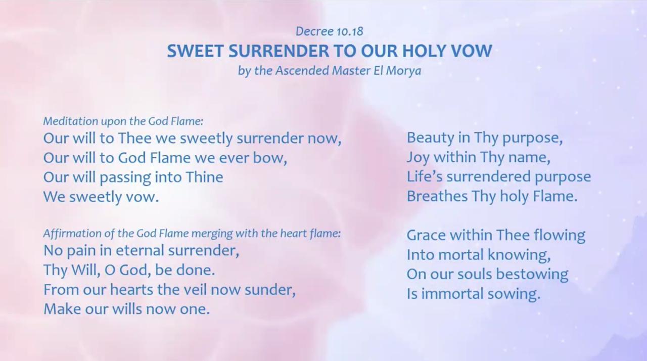 Our - This decree by the Ascended Master El Morya reminds us that ...