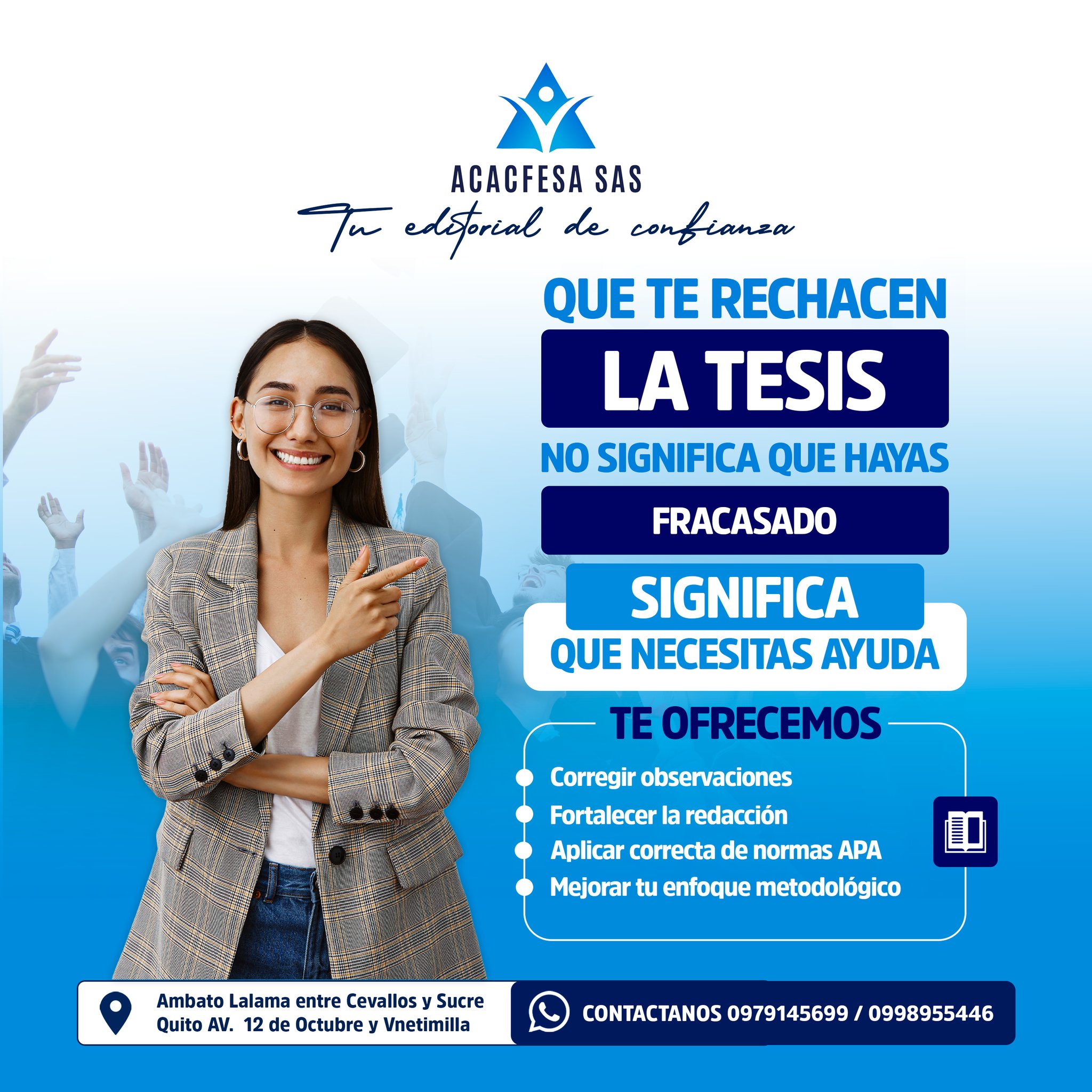 🎓 Que te rechacen la tesis no... - Editorial Acacfesa SAS | Facebook