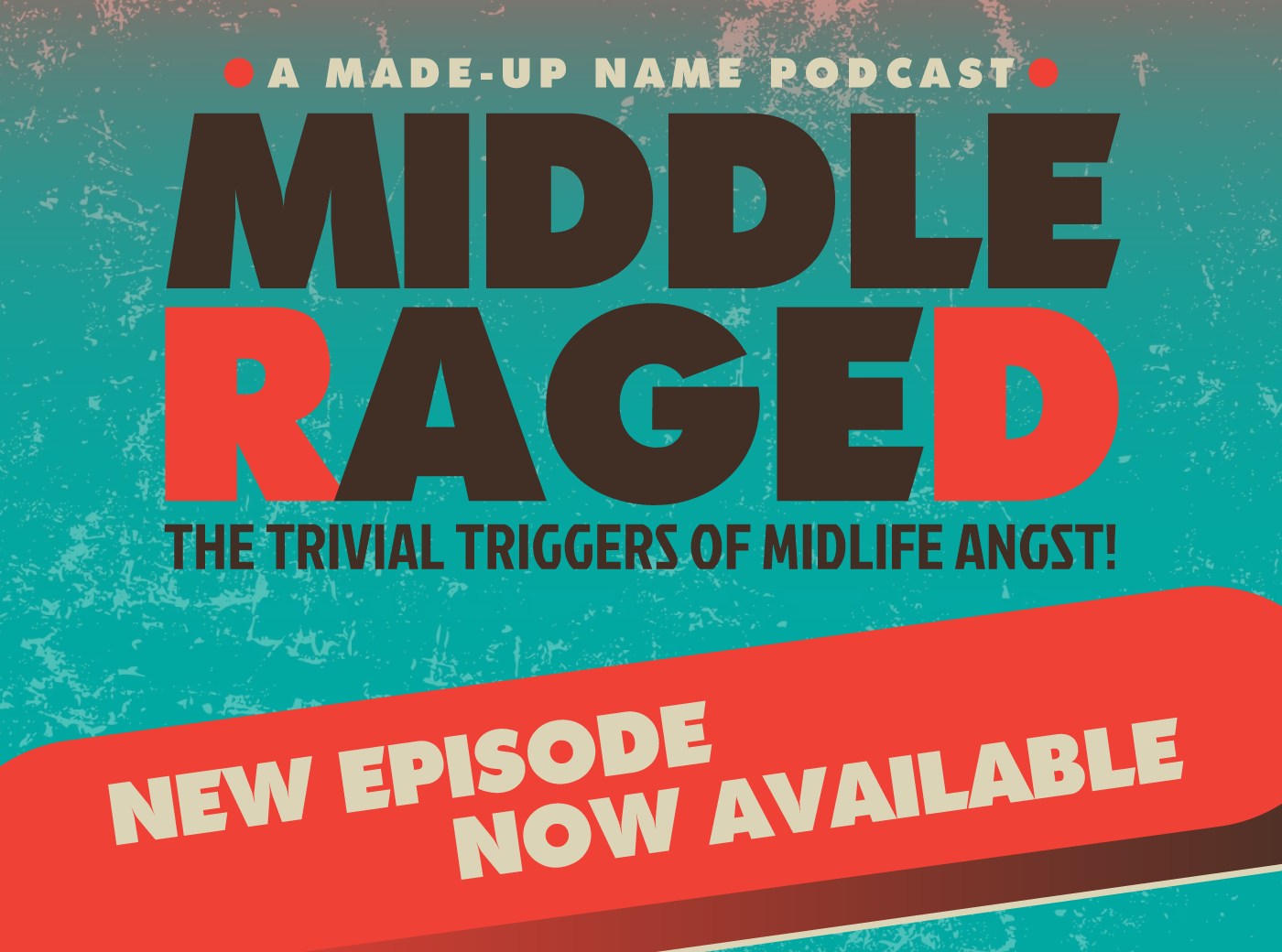 Middle Raged