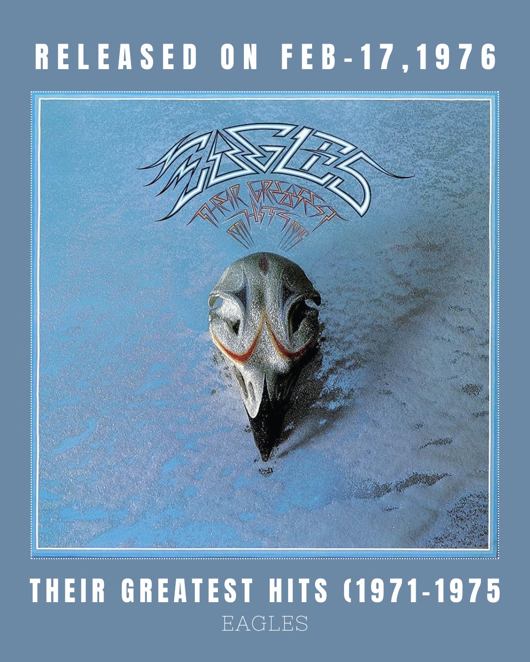 50th ANNIVERSARY! Their Greatest Hits (1971–1975) (Eagles) 