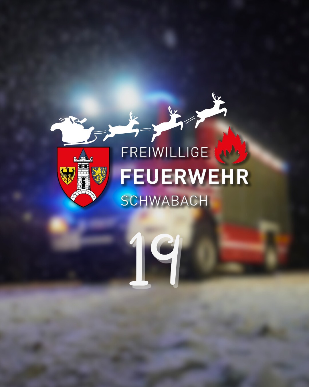 Hinter dem 19. Türchen... - Freiwillige Feuerwehr Schwabach | Facebook