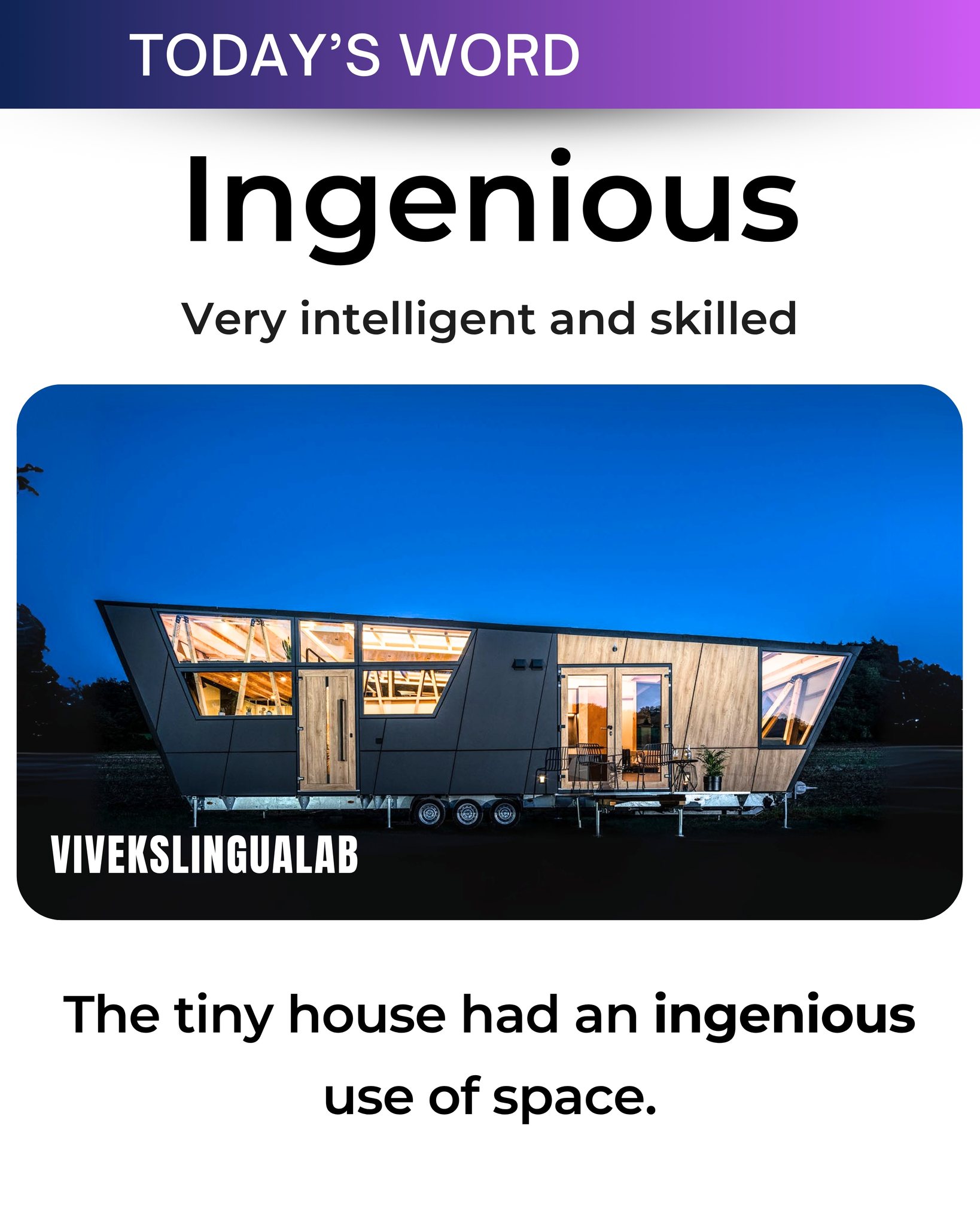 Viveks - 💤 Word of the Day: Ingenious 👉 Ingenious = Very intelligent ...