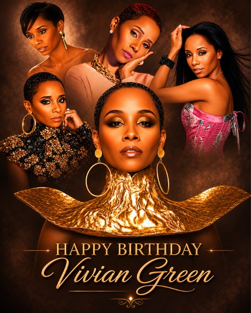 Happy Birthday to Vivian Green Vivian Sakiyyah Green is an