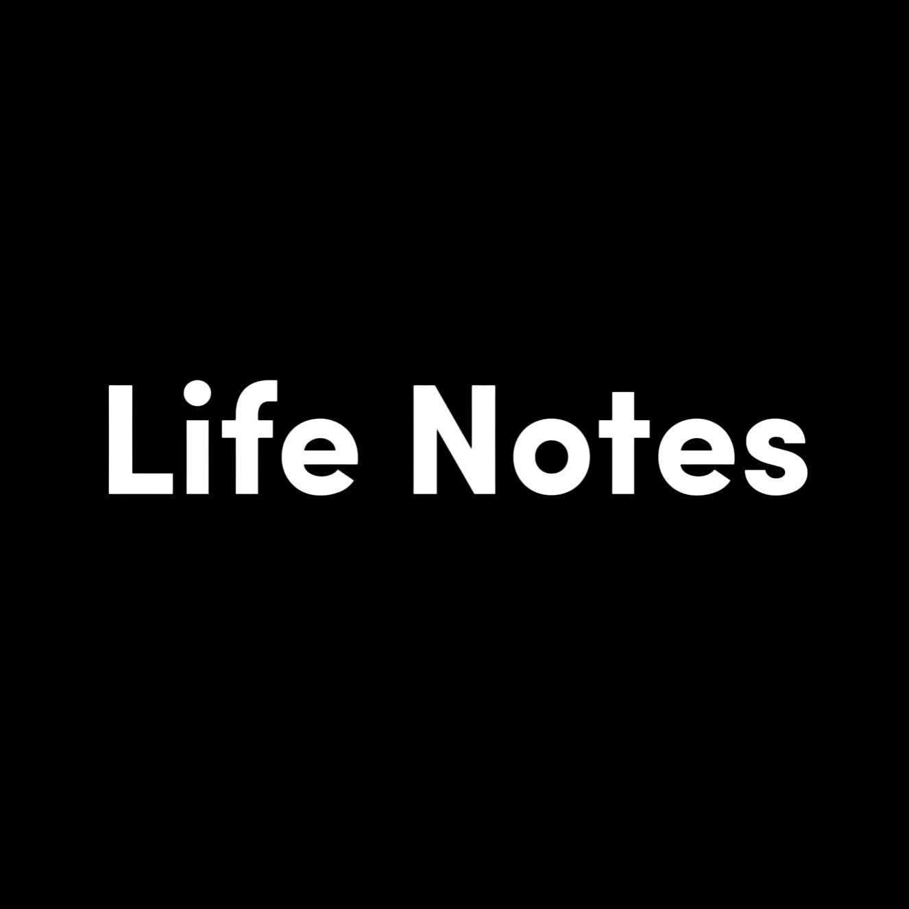 Life Notes | Facebook