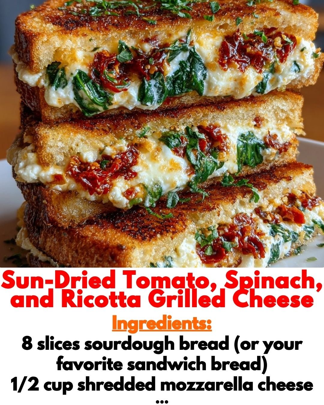 Yummy - 🍞 Sun-Dried Tomato, Spinach, and Ricotta Grilled Cheese 🍞 - 8 ...