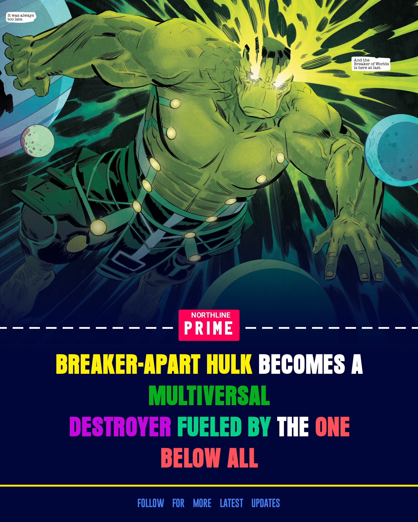 Northline - The far future of Earth-TRN781 shows the Hulk turning into ...