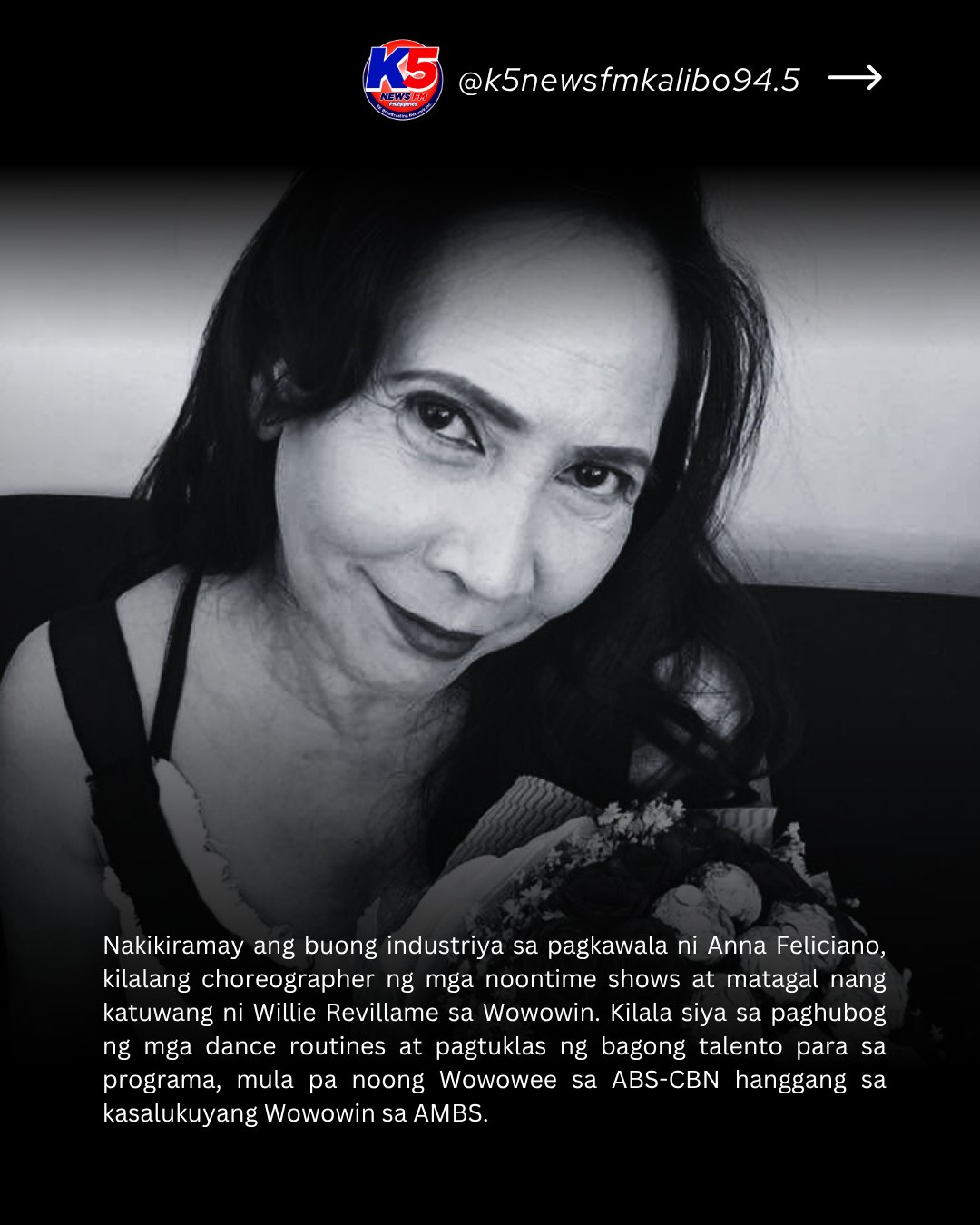 K5 - LEGENDARY CHOREOGRAPHER NA SI ANNA FELICIANO, PUMANAW NA ...