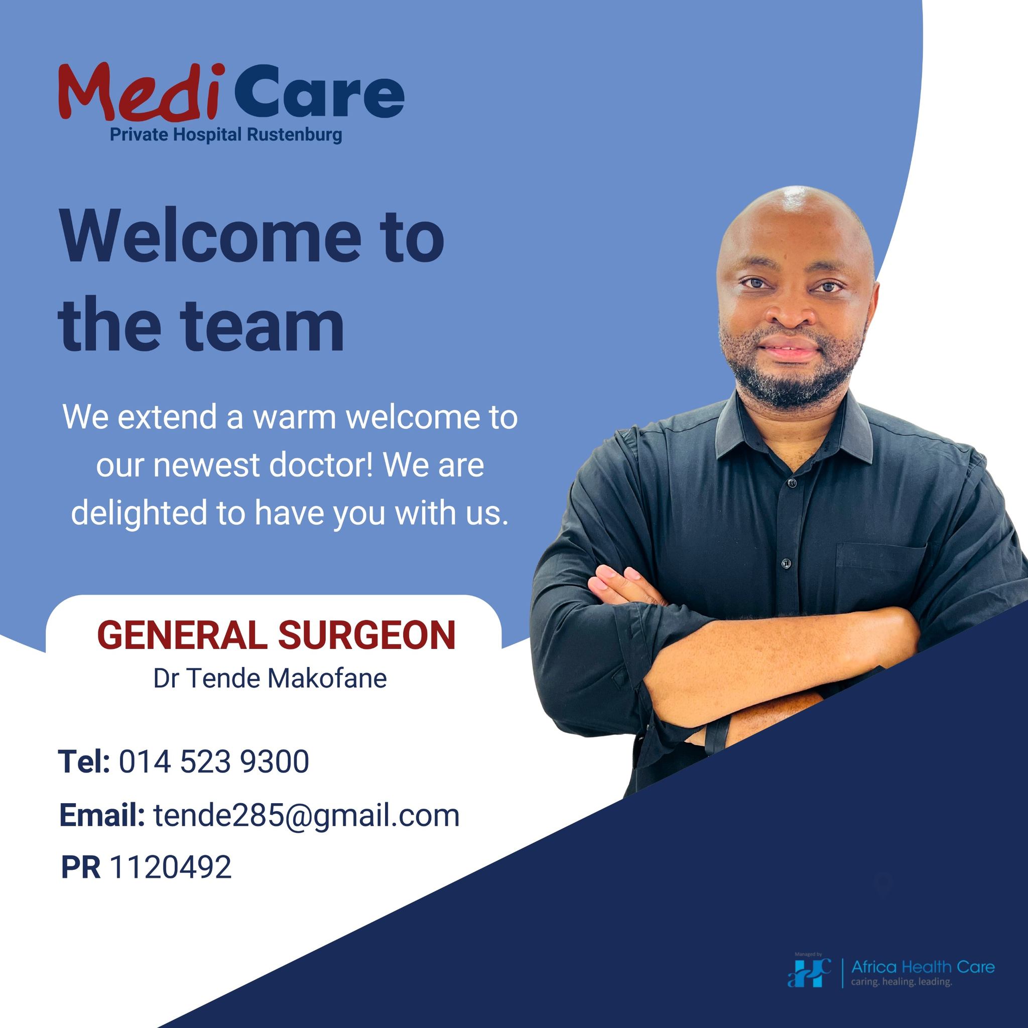 Medicare - Please join us in welcoming Dr Makofane, our new General ...