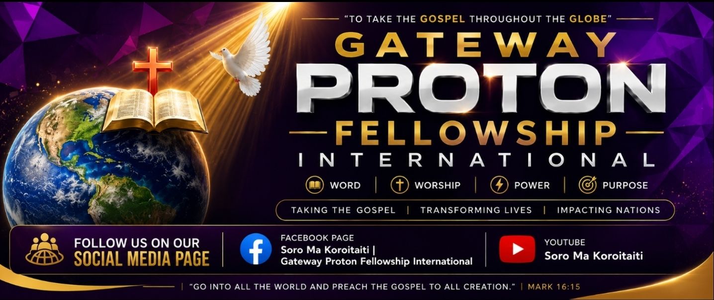 Gateway Proton Fellowship International | Nadi