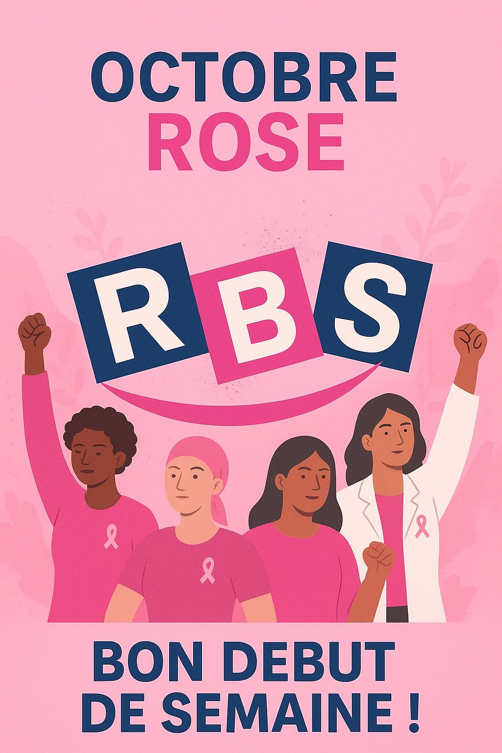 RBS Industry - 🎀 OCTOBRE ROSE avec RBS – BE THE FUTURE 💪... | Facebook