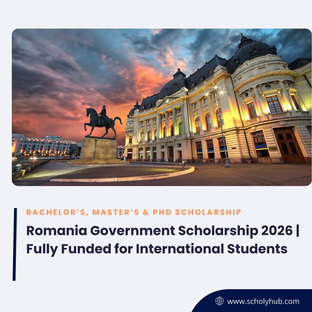 Scholyhub - 🎓 Romania Government Scholarship 2026 | Fully Funded 🌍 ...