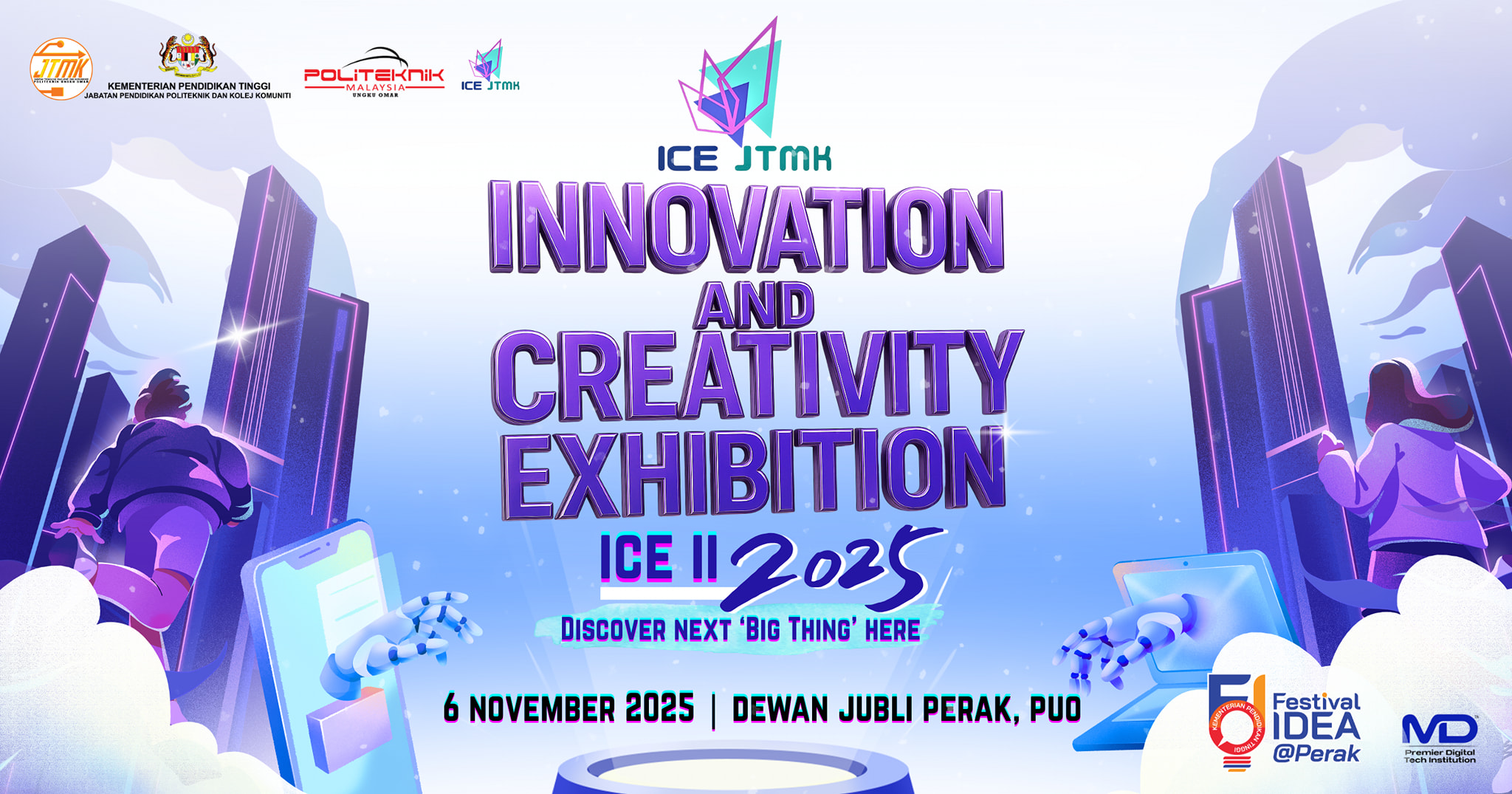 Jabatan - Innovation & Creativity Exhibition (ICE JTMK) 2025 🧑‍💻 ...