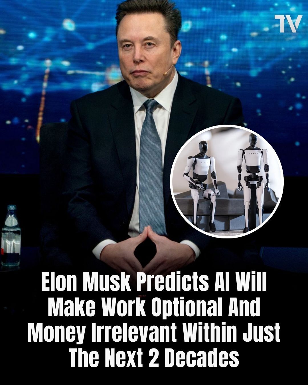 The Veewd - Elon Musk just dropped a prediction that could reshape ...