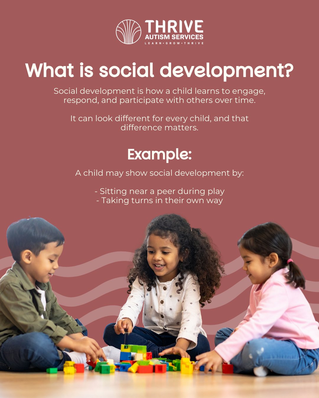 Thrive - Social development can look different for every child. Some ...