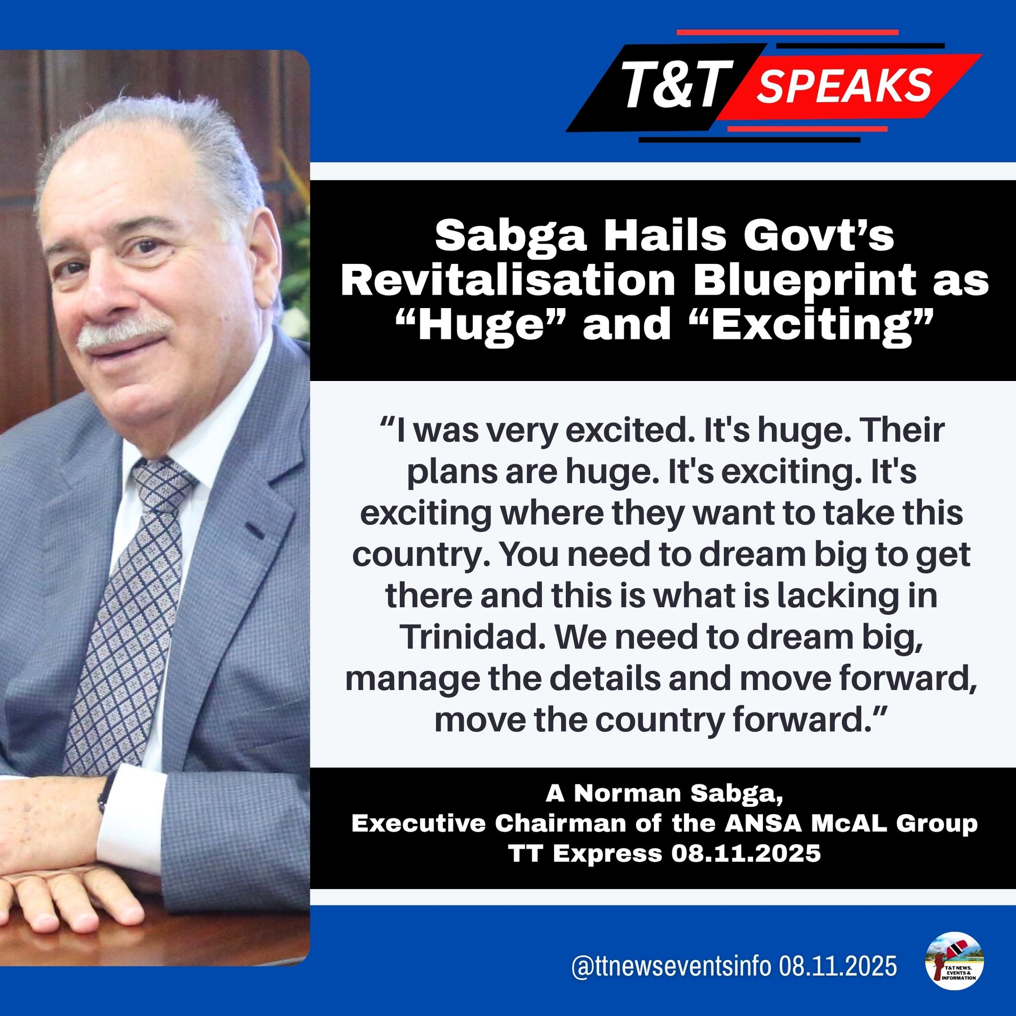 T&T - ##TTSpeaks 𝗦𝗔𝗕𝗚𝗔 𝗛𝗔𝗜𝗟𝗦 𝗚𝗢𝗩𝗧’𝗦 𝗥𝗘𝗩𝗜𝗧𝗔𝗟𝗜𝗦𝗔𝗧𝗜𝗢𝗡 𝗕𝗟𝗨𝗘𝗣𝗥𝗜𝗡𝗧 𝗔𝗦 “𝗛𝗨𝗚𝗘 ...