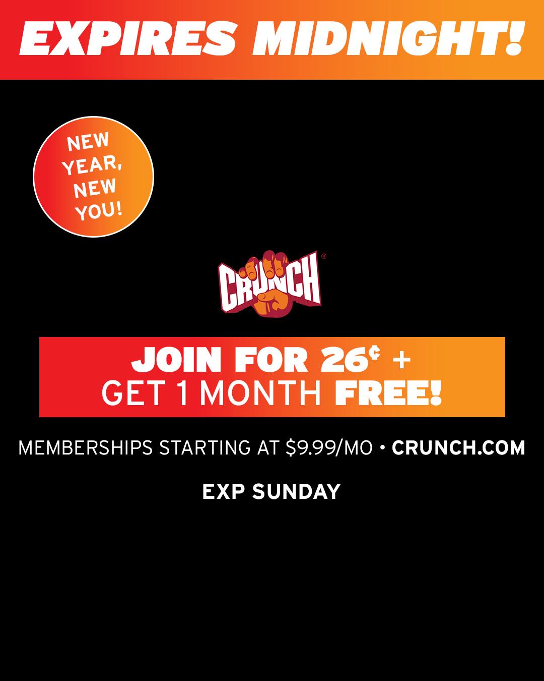 Crunch - Last call for your New Year glow-up 🚨26¢ to join + 1 Month ...