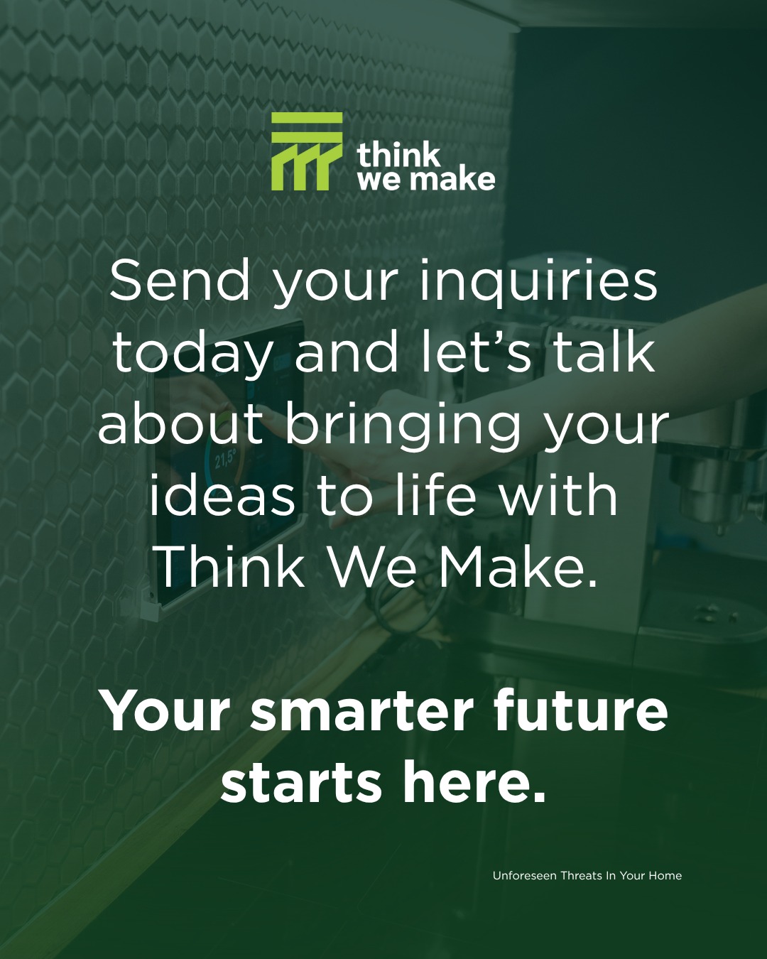 Think We Make