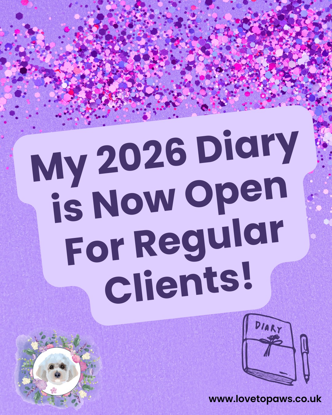 Love - 📖 The 2026 Love to Paws Diary is NOW OPEN! 📖 Yes, you read that ...