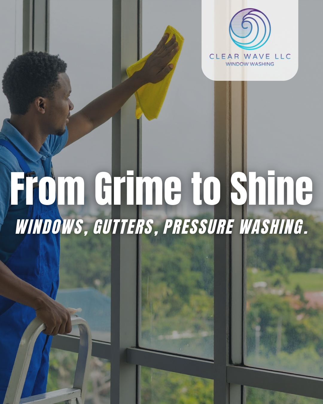 From grime to shine 💦... - Clear Wave Windows Washing LLC | Facebook