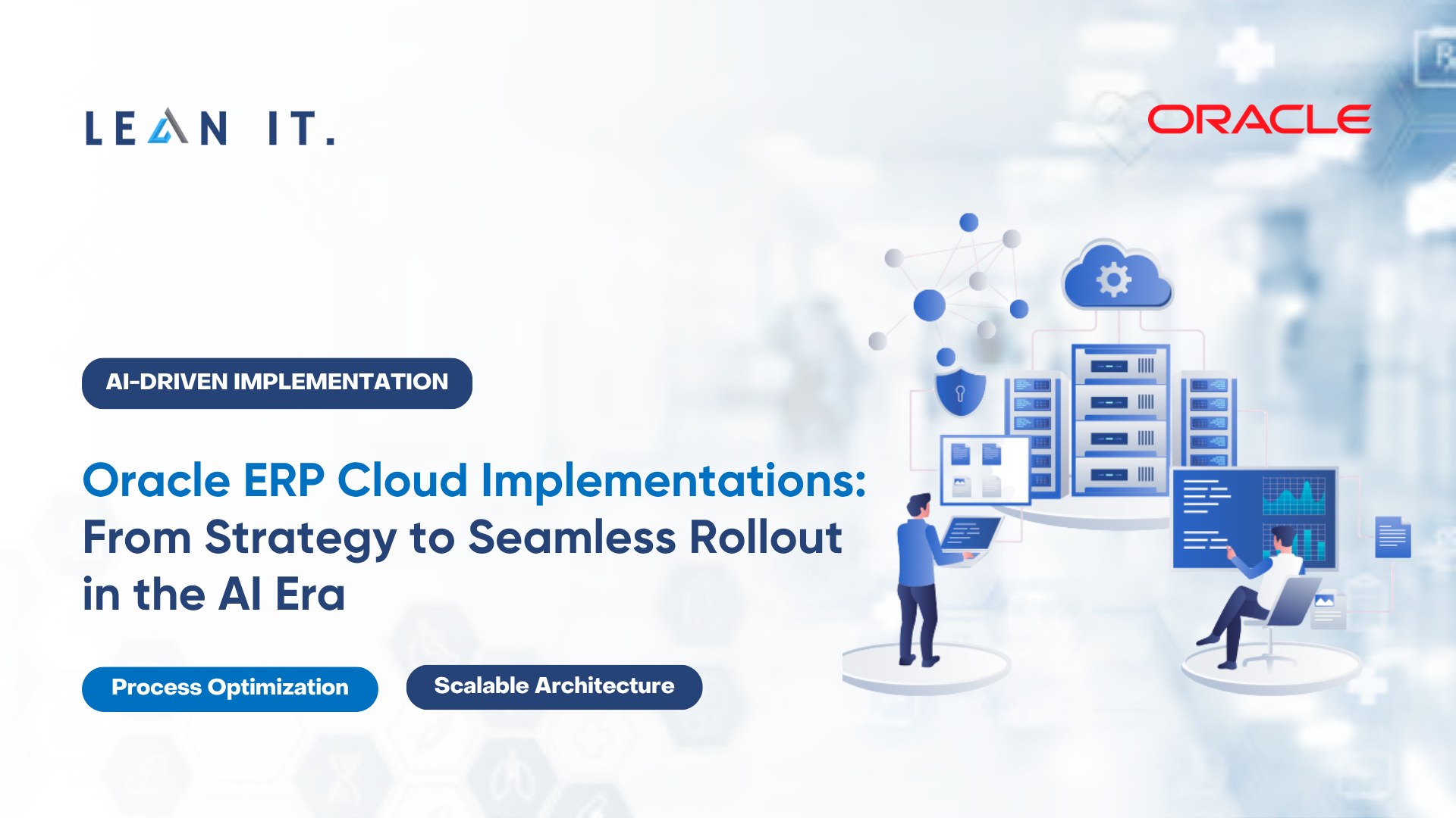 Lean - From Strategy to Seamless Rollout: Oracle ERP Cloud ...