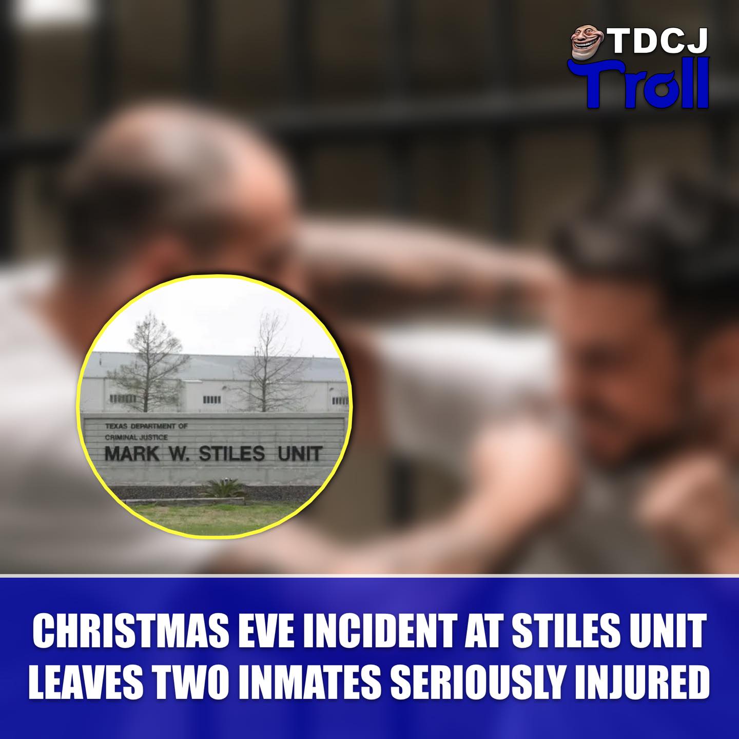 TDCJ Troll - 📍 Stiles Unit An unverified report received... | Facebook