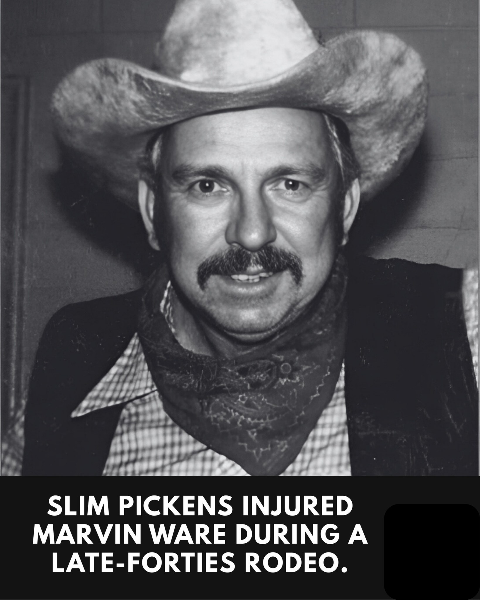 Back in Frames - When Slim Pickens was working as a rodeo... | Facebook
