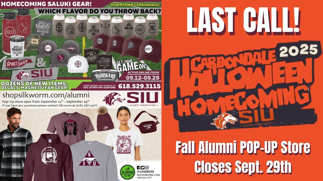 LAST CALL SALUKIS! The SIU... - SIU Alumni Association | Facebook