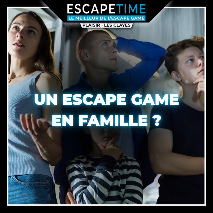 Escape Game Clayes: Escape Time Plaisir Clayes Sous Bois – PBXWHP