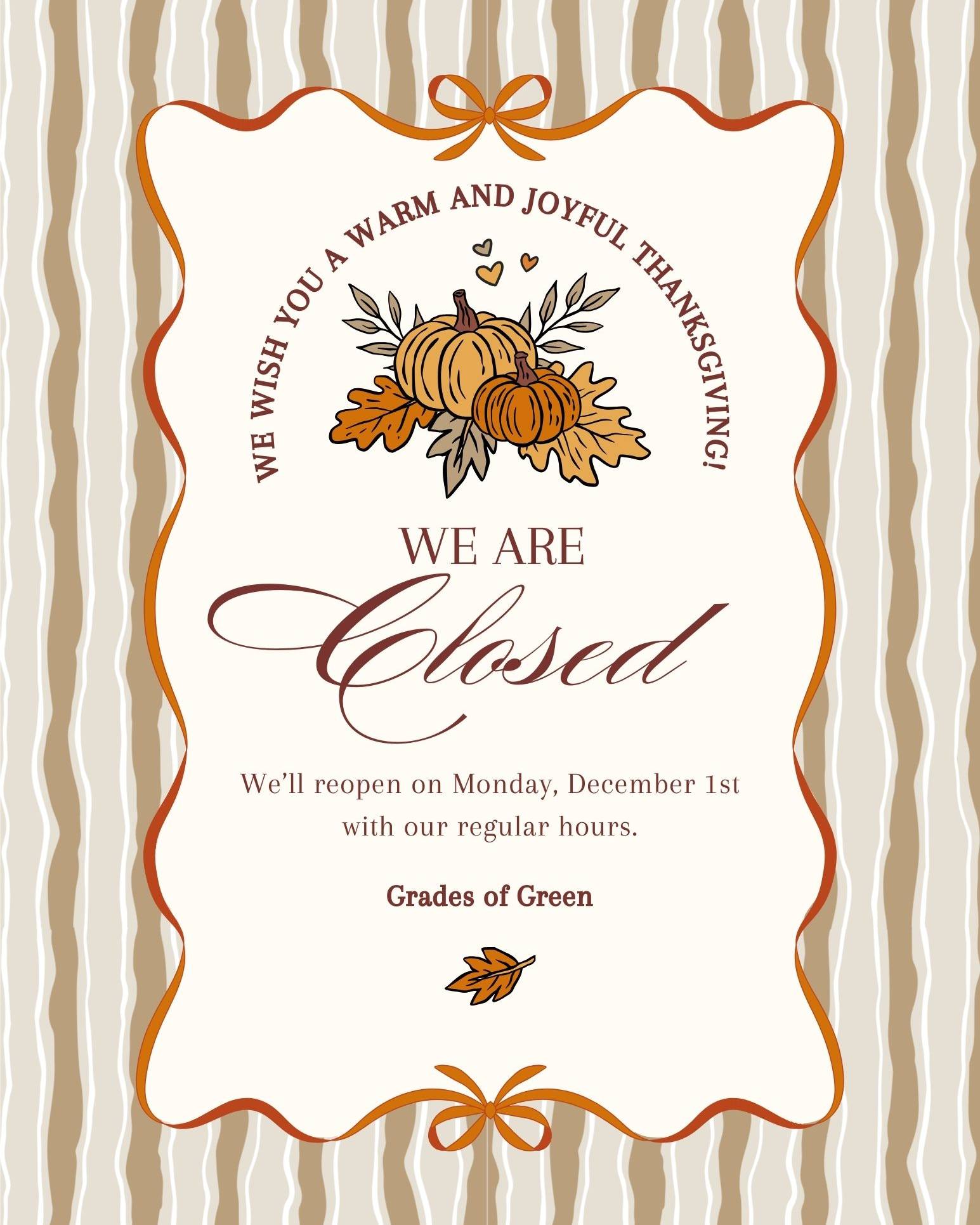 Grades - 🦃🍂 Happy Thanksgiving, Grades of Green Community! 🍂🦃 Our team ...