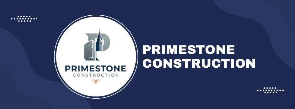 Primestone Construction and Real Estate