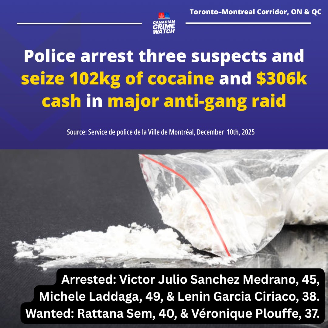 Canadian - TORONTO-MONTRÉAL CORRIDOR, ONTARIO & QUÉBEC – Police have ...