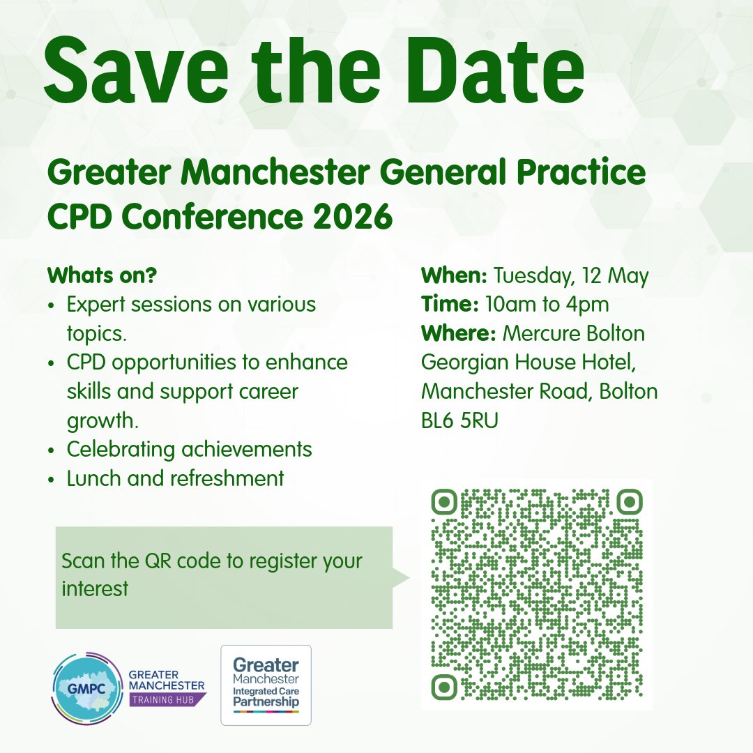 Greater - 📢 Save the Date – Greater Manchester General Practice CPD ...