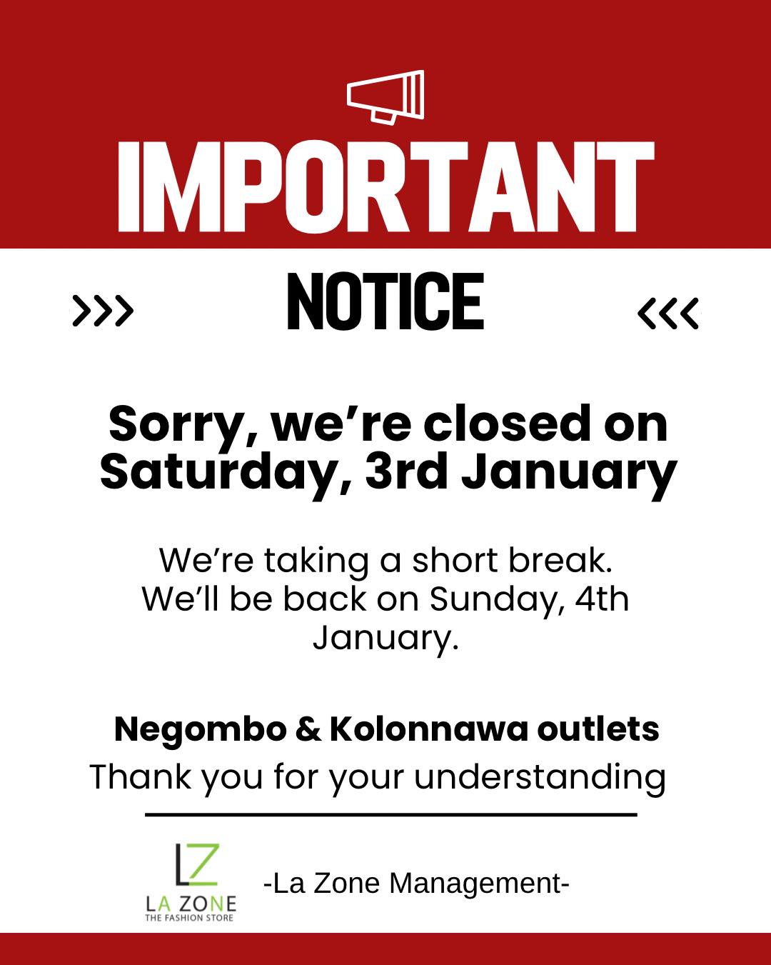 La Zone - 📢 Important Notice Please note that our Negombo... | Facebook