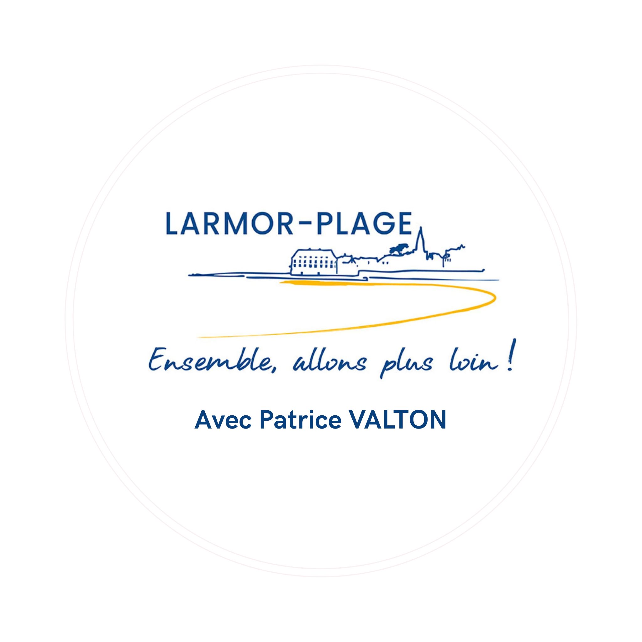 Larmor-Plage, Ensemble allons plus loin