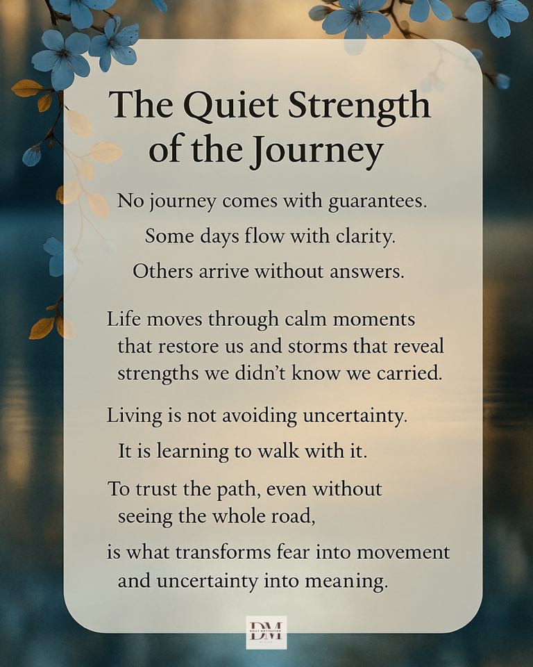 Daily - 🦋 Some journeys don’t come with certainty. They come with ...