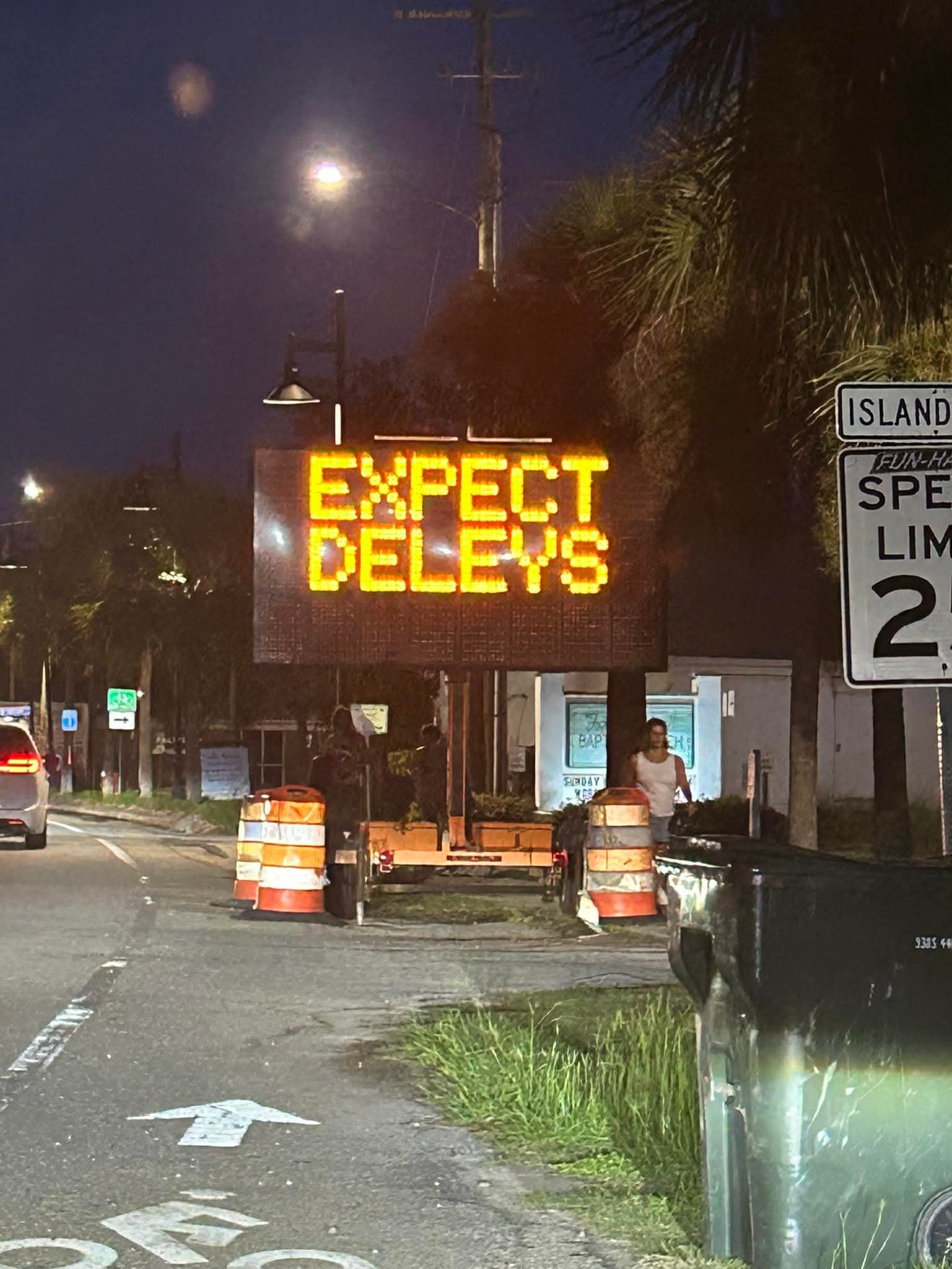 Construction on Folly Beach, SC. Expect deleys