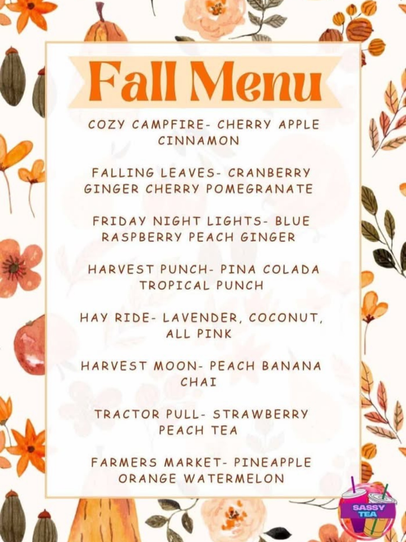 Sassy - 🍂☕ Fall Teas Are Here! ☕🍂 Your cozy cup just got an upgrade ...