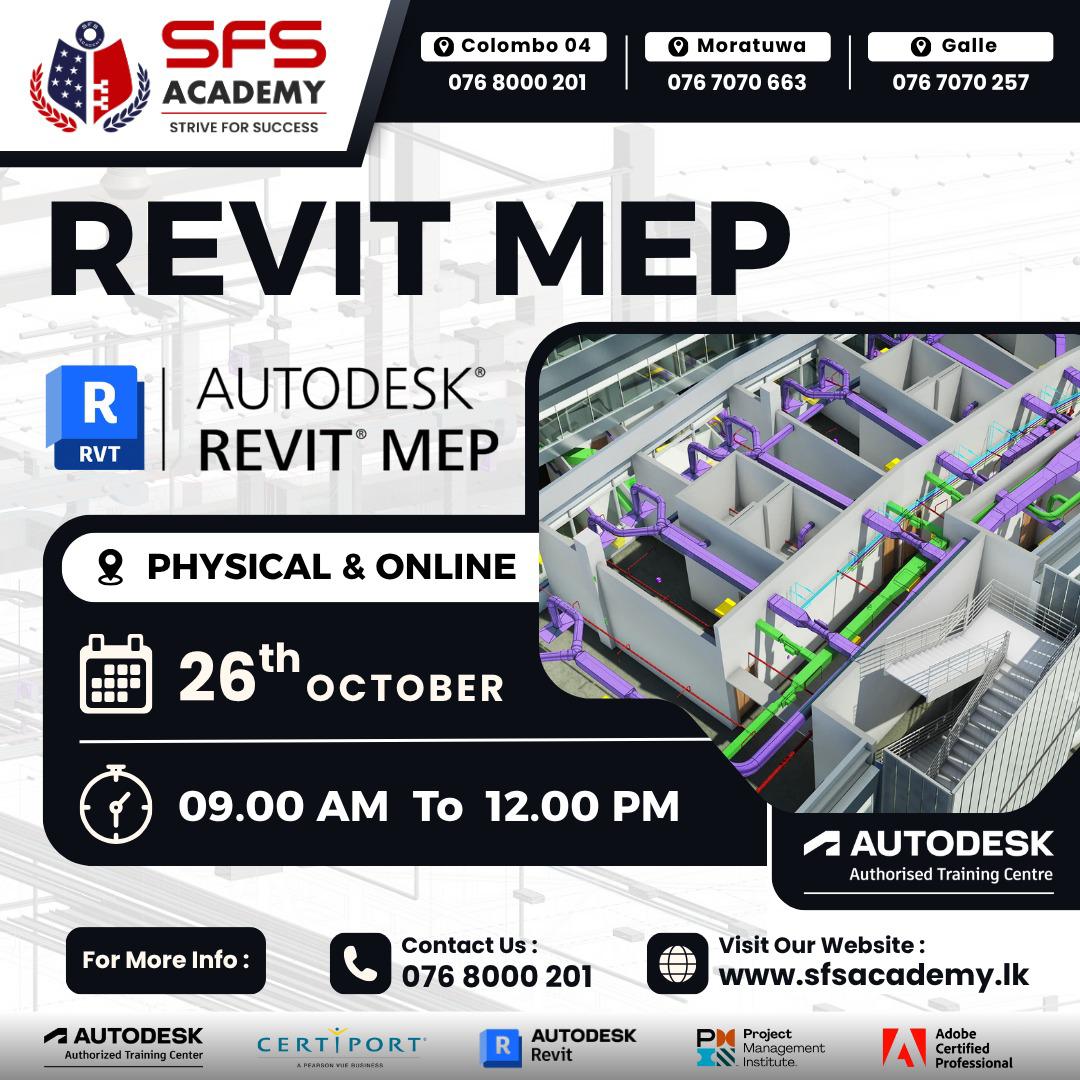 SFS - 🚀 New Revit MEP Batch – Starting Soon! Join our Autodesk Revit ...